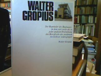<b>Busignani, Alberto.</b><br />Walter Gropius.