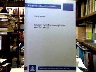 <b>Henke, Rainer.</b><br />Studien zum Romanushymnus des Prudentius.