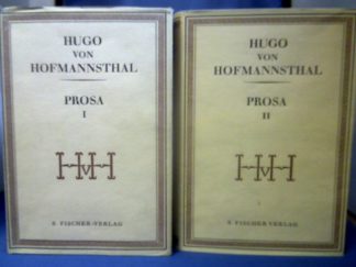 <b>Hofmannsthal, Hugo von.</b><br />Prosa I und II = 2 Bände. Hrsg. von Herbert Steiner.