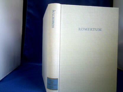<b>Oppermann, Hans (Hrsg.).</b><br />Römertum. Ausgewählte Aufsätze und Arbeiten aus den Jahren 1921 bis 1961.