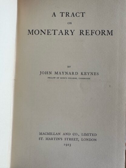 <b>Keynes, John Maynard.</b><br />A Tract on Monetary Reform.