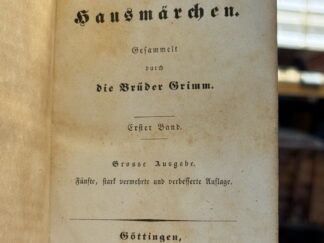 <p class="headtitle">Grimms Märchen in sehr früher Ausgabe, erstmalig mit "Hase und Igel".</p><b>Grimm (Brüder), Jakob und Wilhelm.</b><br />Kinder und Hausmärchen. Gesammelt durch die Brüder Grimm. Grosse Ausgabe.