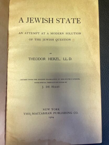 <p class="headtitle">First American Edition</p><b>Herzl, Theodor.</b><br />The Jewish State. An Attempt at a modern Solution of the Jewish Question. – Bild 2
