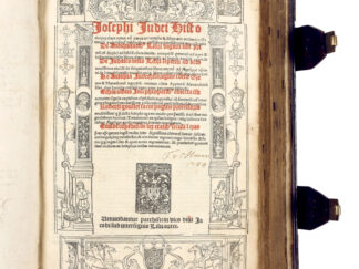 <b>Flavius Josephus.</b><br />Praeclara opera non parva accuratione et diligentia recenter impressa de antiquitatibus libri viginti