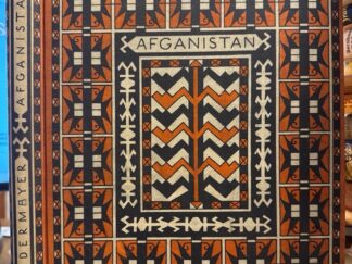 <b>Niedermayer, Oskar von.</b><br />Afganistan. Bearbeitet von Oskar Niedermayer und Ernst Dietz.