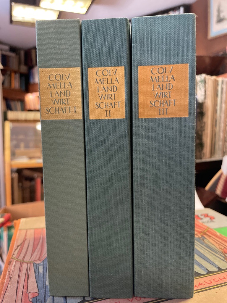 <b>Columella, Lucius Iuniu Moderatus.</b><br />Luci Iuni Moderati Columellae : De Re Rustica Libri Duodecim. Incerti Auctoris: Liber de Arboribus. Zölf Bücher über die Landwirtschaft ; Buch eines Unbekannten über Baumzüchtung. lateinisch deutsch.