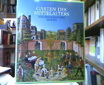 <b>Hennebo, Dieter.</b><br />Gärten des Mittelalters.