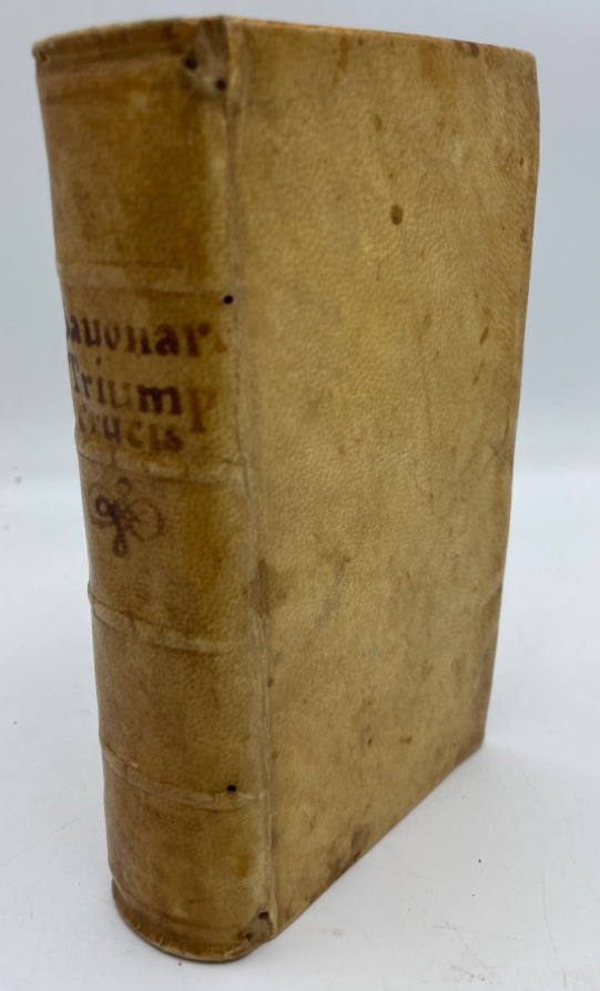 <b>Savonarola, Girolamo.</b><br />Triumphus Crucis, sive de veritate Fidei. Libri IV. : Et Meditatio eiusdem in Psalmum Miserere. – Bild 2