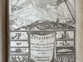 <p class="headtitle">First Edition, `Bear´ impression.</p><b>Hobbes, Thomas.</b><br />Leviathan, or The Matter, Forme & Power of a Common-Wealth, Ecclesiasticall and Civill.