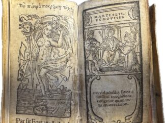 <b>Martialis, Marcus Valerius.</b><br />[Epigrammata castigata] Martialis, ex nouissima viri cuiusdam sane eruditissimi recognitione castigatior quam vnquam antea factus.