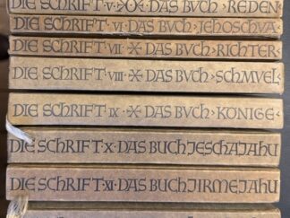 <b>Buber, Martin (Übers.) und Franz Rosenzweig.</b><br />Die Schrift.  Die Schrift. Zu verdeutschen unternommen von M. Buber gemeinsam mit Fr. Rosenzweig.