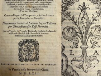 <b>Hieronymus [Sanct]Giovanni Francesco Zeffi [Trad.] und Lucantonio Guinti [Prt.].</b><br />Epistole di s. Girolamo dottore della Chiesa, scritte a diuerse persone, mentre ch`egli era nell`eremo, nelle quali, oltre alla cognitione di molti luoghi importantissimi, et bellissimi della Sacra Scrittura, s`imparano cose molto vtili, & necessarie per quelle persone che voglion viuere religiosamente, & da veri christiani. Con vna Regola del temporale, e spiritual viuere per le monache ne monasteri. Nuouamente tradotte di latino in lingua toscana per Giouanfrancesco Zeffi fiorentino. Con tre tauole. La prima de titoli delle epistole. La seconda delle cose notabili. & la terza delle sentenze contenute nella presente opera.