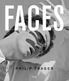 <b>Trager, Philip.</b><br />Faces.