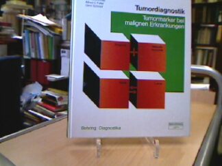 <b>Lamerz, Rolf, Francesco Dati Alfred Feller u. a.</b><br />Tumordiagnostik.