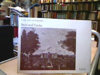 <b>Westphalen, Ludger von.</b><br />Stein und Vincke.