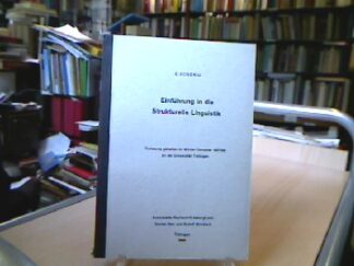 <b>Coseriu, E[ugenio].</b><br />Einführung in die Strukturelle Linguistik.