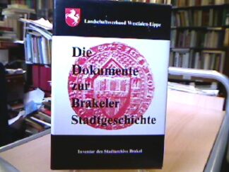 <b>Bruns, Alfred (Hrsg.).</b><br />Inventar des Stadtarchivs Brakel.