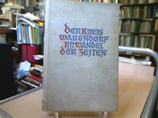 <b></b><br />Der Kreis Warendorf im Wandel der Zeiten.