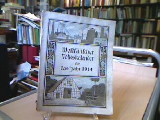 <b></b><br />Westfälischer Volkskalender für das Jahr 1914.
