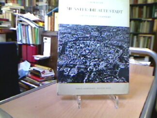 <b>Seiler, Harald.</b><br />Münster. Die alte Stadt.