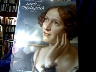 <b>Westhoff-Krummacher, Hildegard.</b><br />Als die Frauen noch sanft und engelsgleich waren.