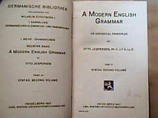 <b>Jesperson, Otto.</b><br />A Modern English Grammar on Historical Principles.