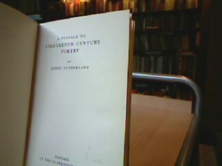 <b>Sutherland, James.</b><br />A Preface to Eigteenth Century Poetry.