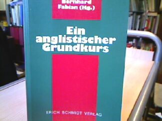 <b>Fabian, Bernhard (Hrsg.).</b><br />Ein anglistischer Grundkurs.