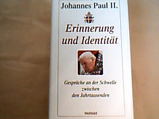 <b>Johannes Paul II.</b><br />Erinnerung und Identität.