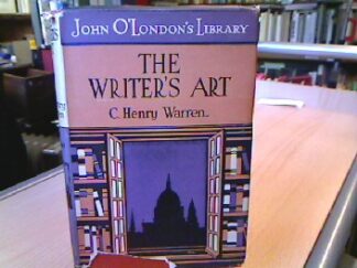 <b>Warren, C. Henry.</b><br />The Writer` s Art.