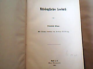 <b>Kluge, Friedrich.</b><br />Mittelenglisches Lesebuch.