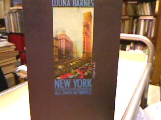 <b>Barnes, Djuna.</b><br />New York.