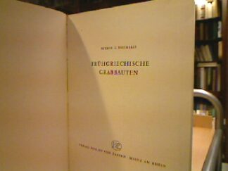 <b>Themelis, Petros G.</b><br />Frühgriechische Grabbauten.