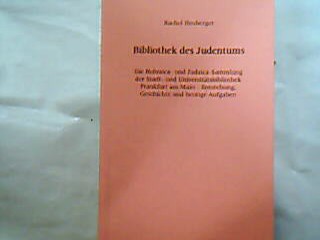 <b>Heuberger, Rachel.</b><br />Bibliothek des Judentums.