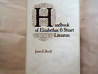 <b>Ruoff, James E.</b><br />Macmillan` s Handbook of Elizabethan & Stuart Literature.