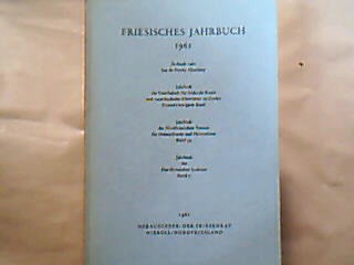 <b></b><br />Friesisches Jahrbuch 1961 - Jierboek 1961 fan de Fryske Akademy.