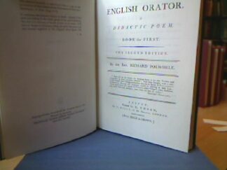 <b>Polwhele, Richard.</b><br />The English Orator. A Didactic Poem (1786-1789).