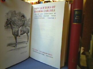 <b>Carlyle, Thomas.</b><br />New Letters. Edited and Annotated by Alexander Carlyle (1904).