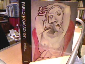 <b>Spies, Werner (Hrsg.).</b><br />Pablo Picasso : Eine Ausstellung zum hundertsten Geburtstag. Werke aus der Sammlung Marina Picasso