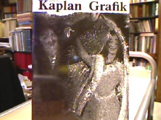 <b>Mayer, Rudolf.</b><br />Kaplan. Grafik 1937 - 1980.