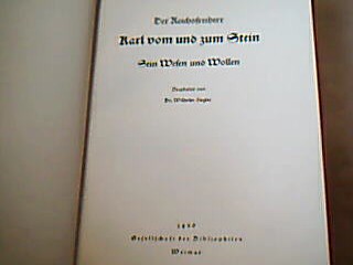 <b>Ziegler, Wilhelm.</b><br />Der Reichsfreiherr Karl vom und zum Stein.