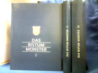 <b>Thissen, Werner.</b><br />Das  Bistum Münster. d.i. Band 1 Die Bischöfe von Münster ( Biogramme der Weihbischöfe und Generalvikare von Alois Schröer); Band 2 Die Pastolrale Entwicklung im 20. Jahrhundert ( Günter Graf) und Band 3 Die Pfarrgemeinden ( Red. Ulrich Menkhaus)