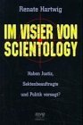 <b>Hartwig, Renate.</b><br />Im Visier von Scientology : haben Justiz, Sektenbeauftragte und Politik versagt?.