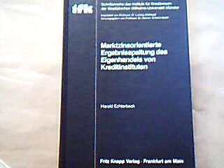 <b>Echterbeck, Harald.</b><br />Marktzinsorientierte Ergebnisplanung des Eigenhandels von Kreditinstituten.