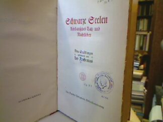 <b>Frobenius, Leo.</b><br />Schwarze Seelen. Afrikanisches Tag- und Nachtleben.