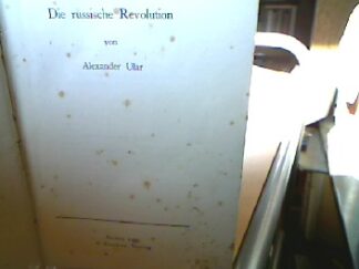 <b>Ular, Alexander.</b><br />Die russische Revolution