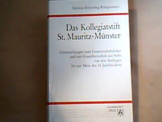 <b>Bösterling-Röttgermann, Antonia.</b><br />Das Kollegiatstift S[ank]t Mauritz-Münster.