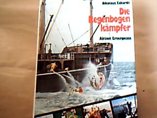 <b>Eckardt, Nikolaus.</b><br />Die Regenbogenkämpfer.