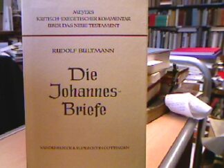 <b>Bultmann, Rudolf.</b><br />Die Johannesbriefe.