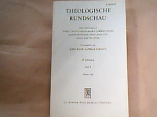 <b>Baur (Hrsg.), Jörg und Lothar Perlitt.</b><br />Theologische Rundschau. 49. Jahrgang, Heft 4, Oktober 1984.